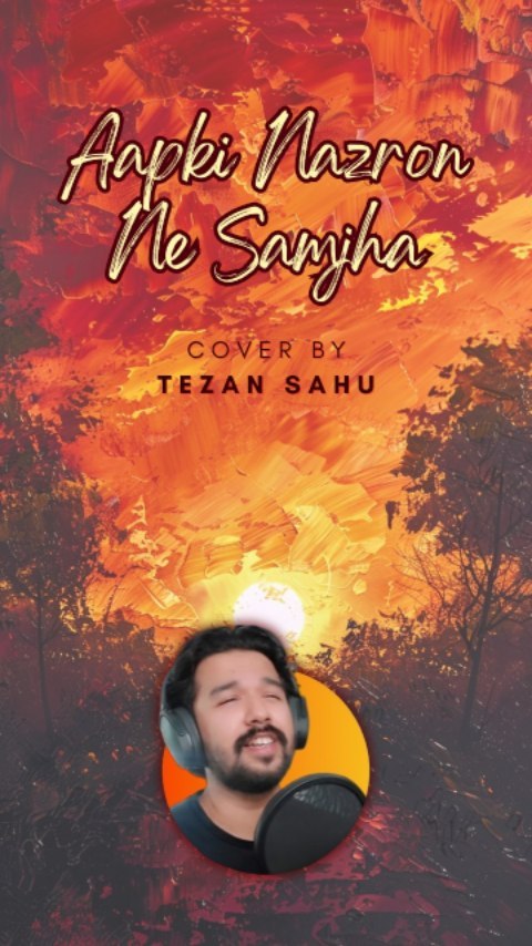 Aapki Nazron Ne Samjha